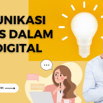 Komunikasi Bisnis dalam Era Digital