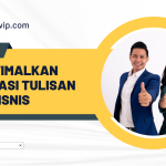 Mengoptimalkan Komunikasi Tulisan dalam Bisnis