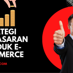 Strategi Pemasaran Produk E-commerce