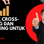 Teknik Cross-Selling dan Upselling untuk Bisnis